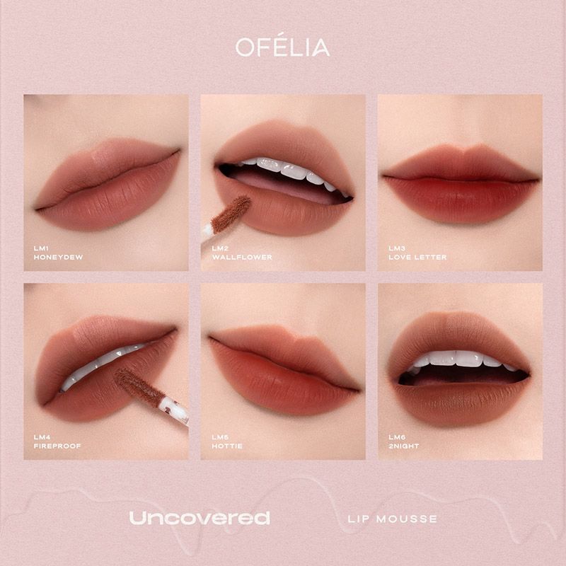 Son Kem Lì, Mịn Môi, Lâu Trôi OFÉLIA Uncovered Lip Mousse 4.3g