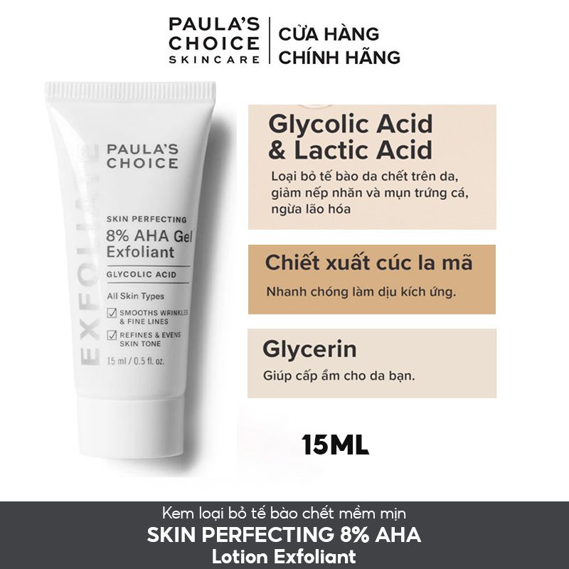 Gel Tẩy Tế Bào Chết Hóa Học Dưỡng Da Chuyên Sâu Paula's Choice Skin Perfecting 8% AHA Gel Exfoliant 15ml