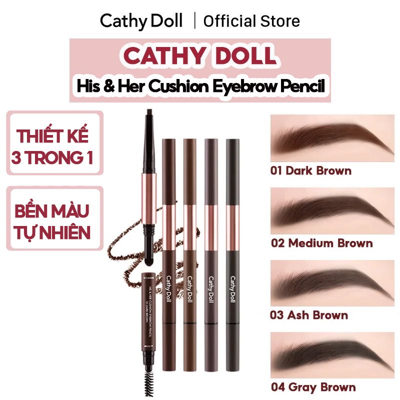 Chì Kẻ Mày 3 Trong 1 Cathy Doll His & Her Cushion Eyebrow Pencil