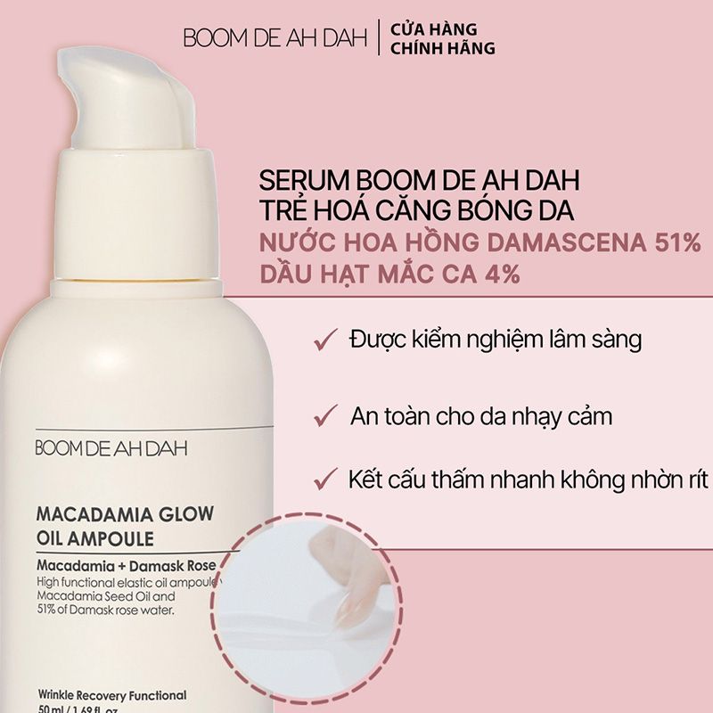 Serum BOOM DE AH DAH Tinh Chất Dưỡng Cải Thiện Độ Đàn Hồi Da BOOM DE AH DAH Macadamia Glow Oil Ampoule 50ml (date 6/2024)