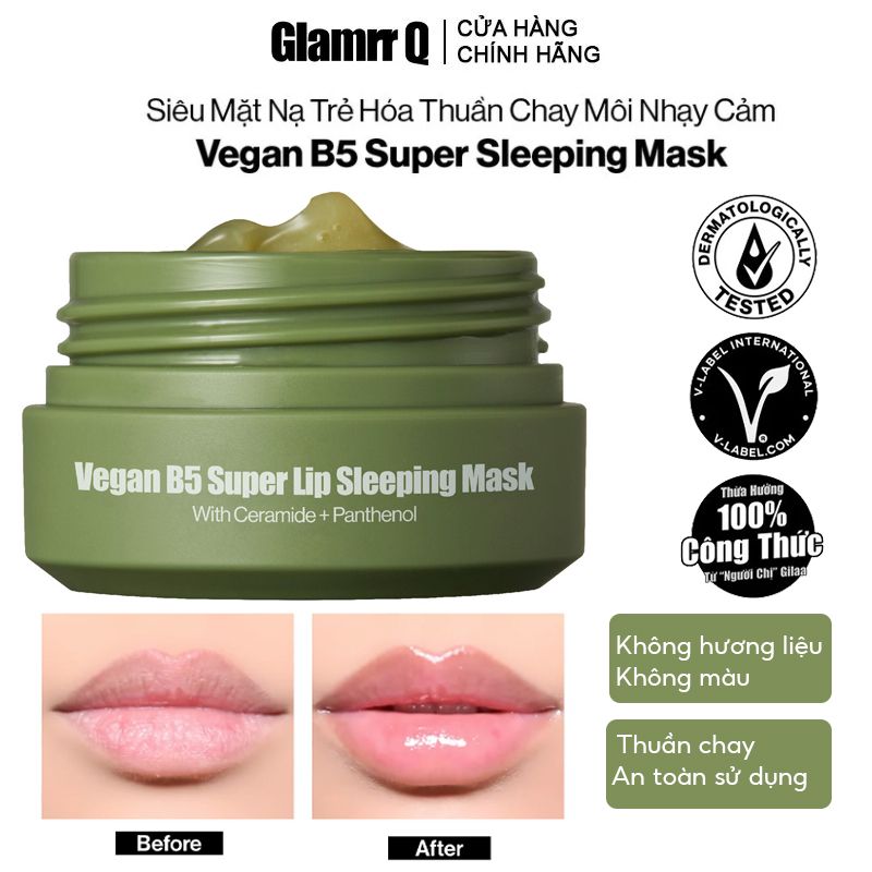 Mặt Nạ Ngủ Môi Thuần Chay Cấp Ẩm, Trẻ Hóa Môi Glamrr Q Vegan B5 Super Lip Sleeping Mask 10ml