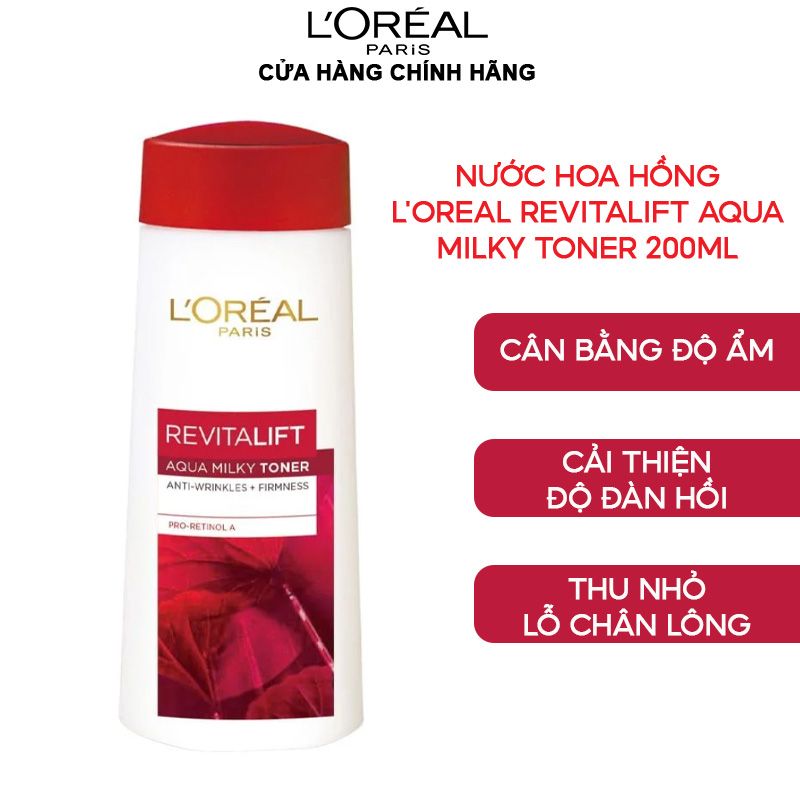 Nước Hoa Hồng Cải Thiện Nếp Nhăn  L'Oreal Revitalift Aqua Milky Toner 200ml