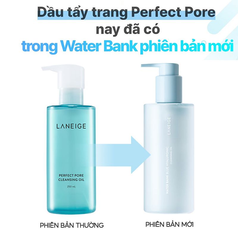 Dầu Tẩy Trang Làm Sạch Sâu Lỗ Chân Lông, Kiểm Soát Dầu Nhờn Trên Da Laneige Water Bank Blue Hyaluronic Cleansing Oil 250ml