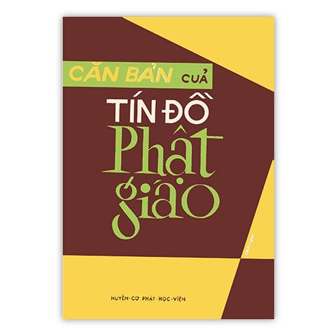 Căn Bản Của Tín Đồ Phật Giáo