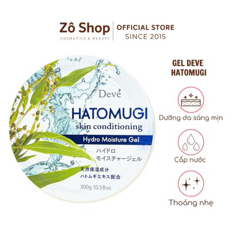 Gel 5 in 1 dưỡng ẩm, cấp nước và làm sáng da - Devé Hatomugi Hydro Moisture Gel 300g