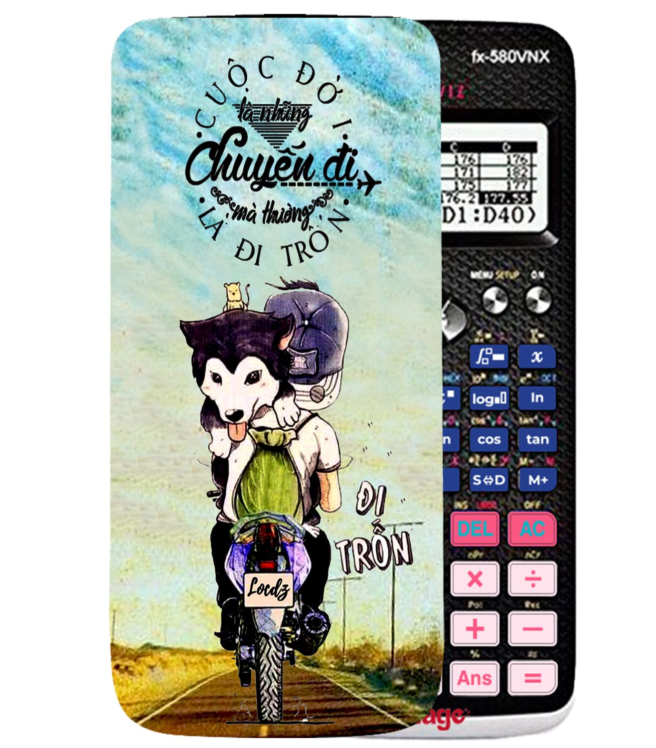 Ốp máy tính Casio FX 580 VNX Cute slogan 019