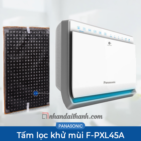 Tấm lọc khử mùi của Máy lọc không khí Panasonic F-PXL45A