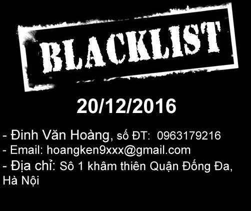 Blacklist : Đinh Văn Hoàng 0963179216 lừa đảo đặt hàng