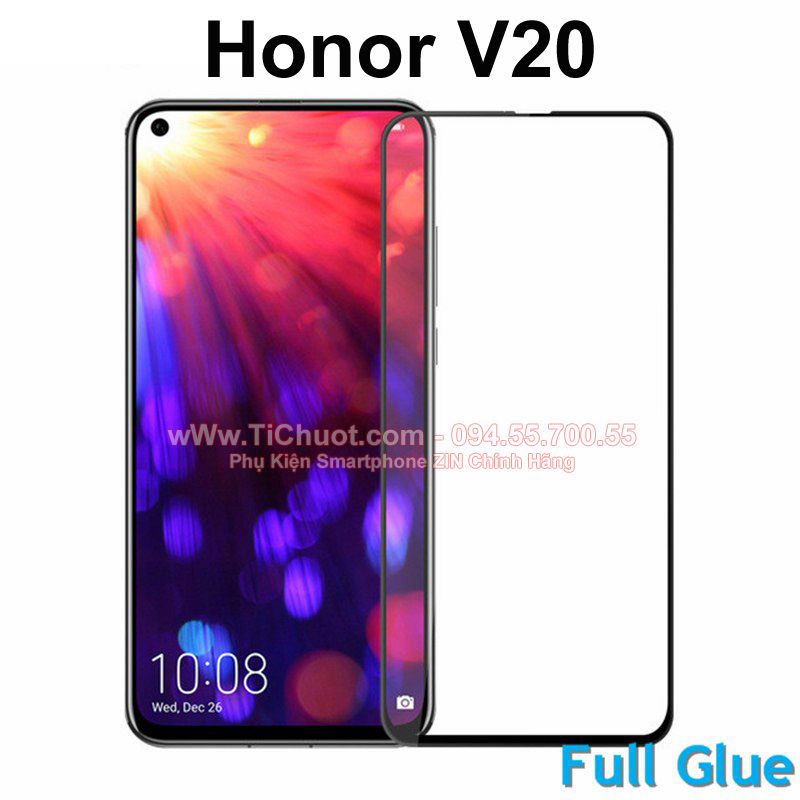 Kính CL Honor V20 FULL Màn,FULL KEO Silicon