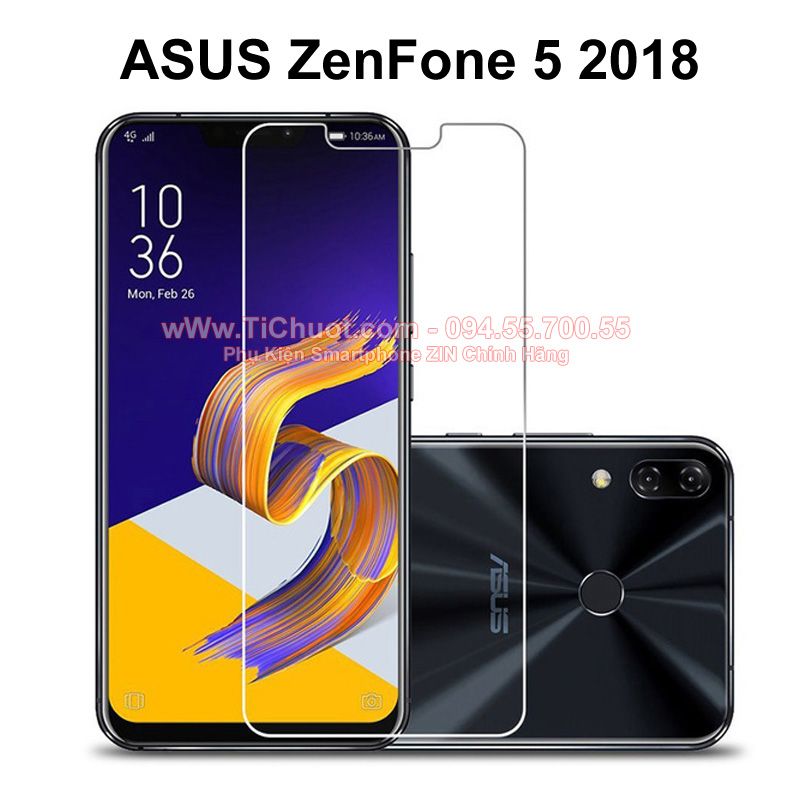 Kính CL Asus Zenfone 5/ 5Z 2018 ZE620KL KO FULL, 9H-0.26mm