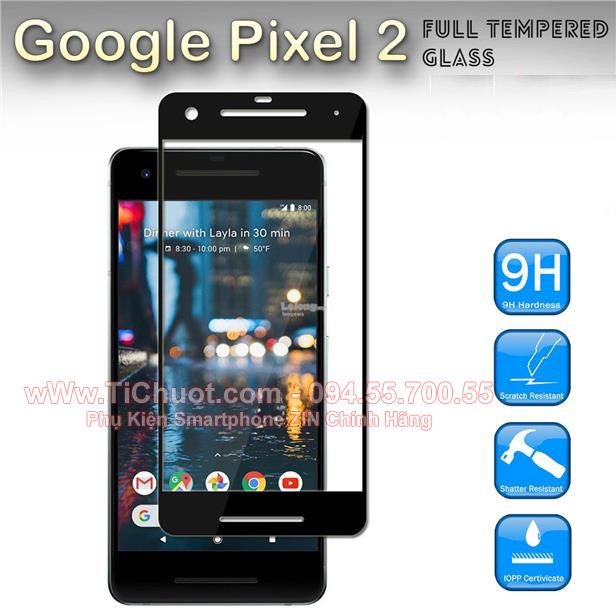 Kính CL Google Pixel 2 FULL Màn, KEO VIỀN