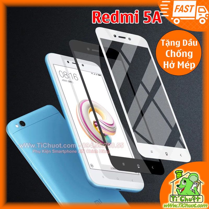Kính CL Xiaomi Redmi 5A FULL màn, FULL KEO Silicon