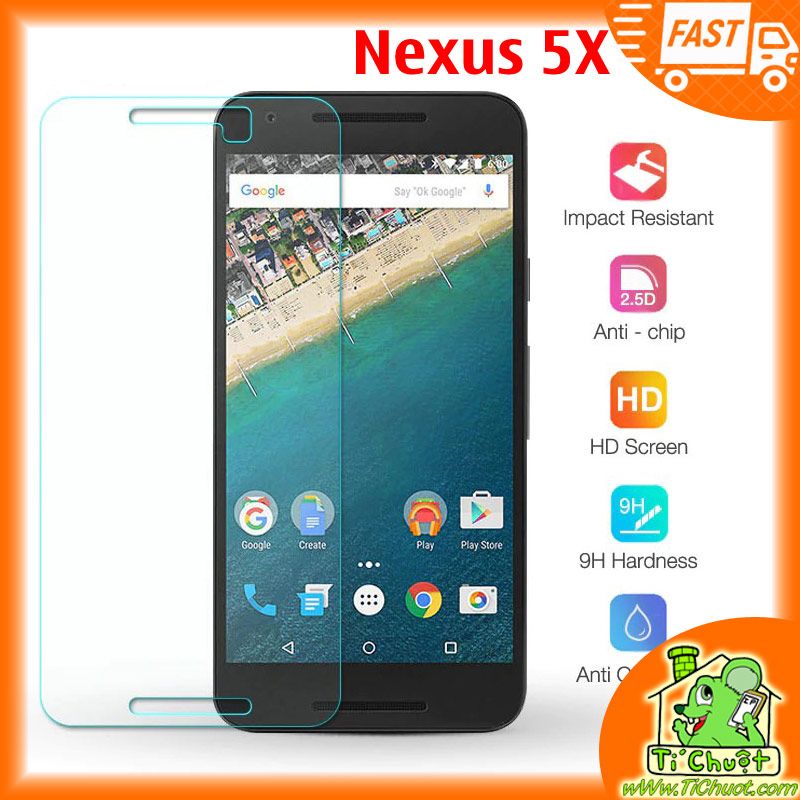 Kính CL Google Nexus 5x Cường Lực 2.5D-9H-0.26mm