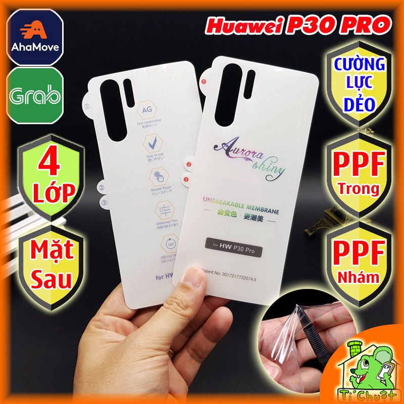 Dán PPF Huawei P30 PRO Cường Lực Dẻo Mặt Sau