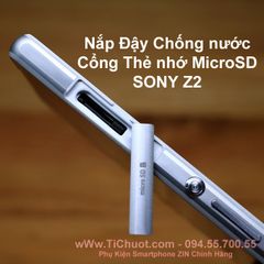 Nắp đậy cổng Thẻ nhớ SONY Z2 ZIN chống nước