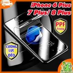 Dán Dẻo PPF iPhone 6 Plus 7 Plus 8 Plus Mặt Trước Cường Lực Dẻo Trong Suốt
