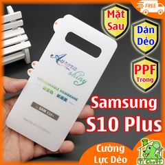 Dán PPF Samsung S10 Plus Mặt Sau Cường Lực Dẻo Trong Suốt