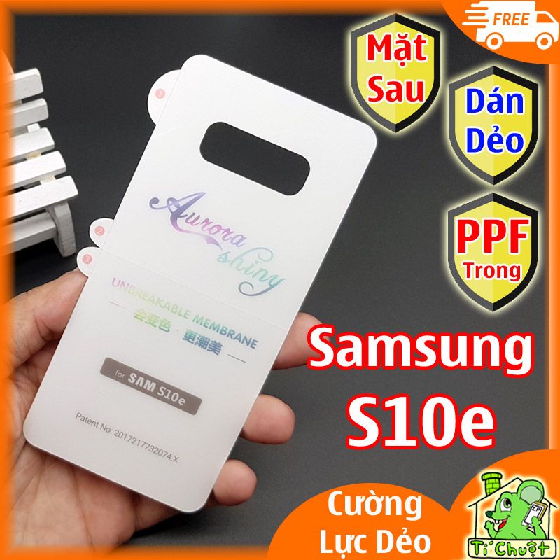 Dán PPF Samsung S10e Mặt Sau Cường Lực Dẻo Trong Suốt