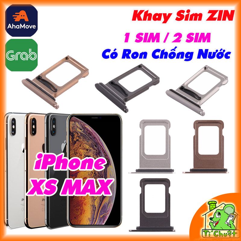Khay Sim iPhone XS Max 1 SIM/ 2 SIM ZIN có Ron Chống Nước & Lẫy Giữ Sim