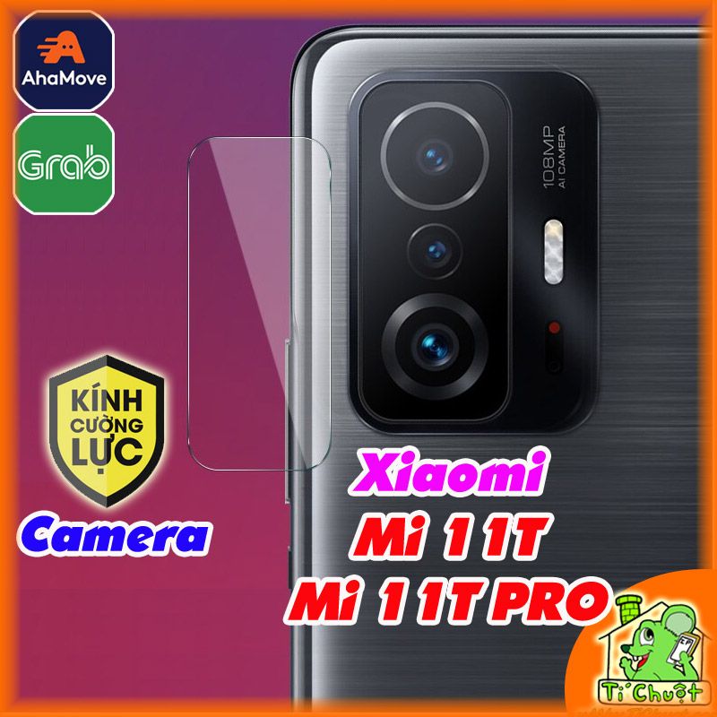 Kính CL chống trầy Camera Xiaomi Mi 11T/ 11T PRO