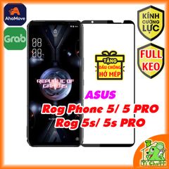 Kính CL ASUS ROG Phone 5/ 5s PRO/ Ultimate FULL Màn, FULL KEO Silicon