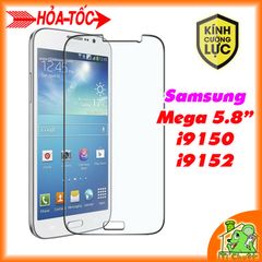 Kính CL Samsung Mega 5.8 i9152, i9150 -9H-0.26mm-2.5D