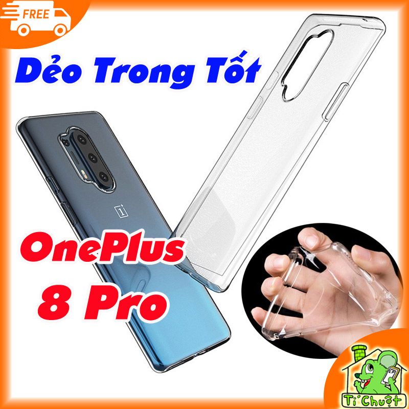 Ốp lưng OnePlus 8 Pro Silicon Loại Tốt Dẻo Trong Suốt