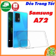 Ốp lưng Samsung A72 4G/5G Silicon Loại Tốt Dẻo Trong Suốt