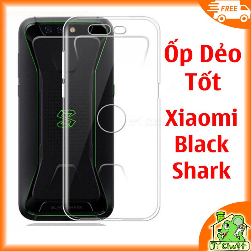 Ốp lưng Xiaomi Black Shark 1 Silicon Loại Tốt Dẻo trong suốt