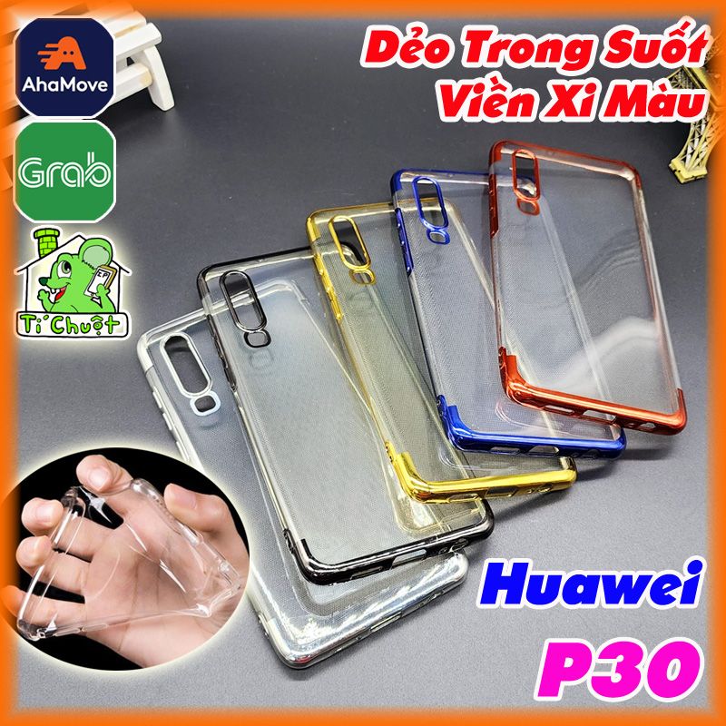 Ốp lưng Huawei P30 Dẻo Trong Suốt Viền Xi Màu