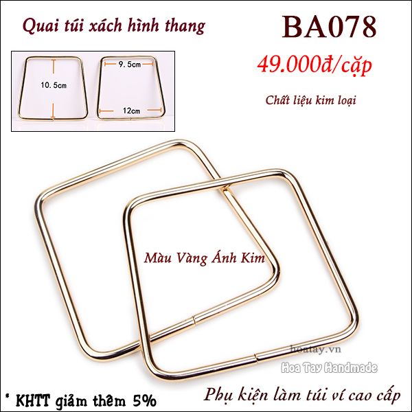 Quai Túi Xách Cao Cấp Bằng Kim Loại Hình Thang Cao BA078