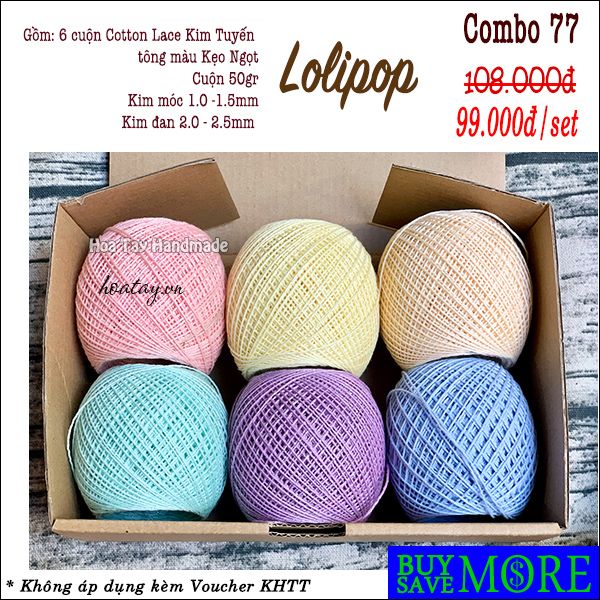 Combo 77 - 6 cuộn len Lace Cotton Kim Tuyến tông màu Kẹo Ngọt - Lolipop