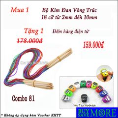 Combo 81 - Bộ kim đan vòng trúc 18 cỡ tặng đếm hàng điện tử