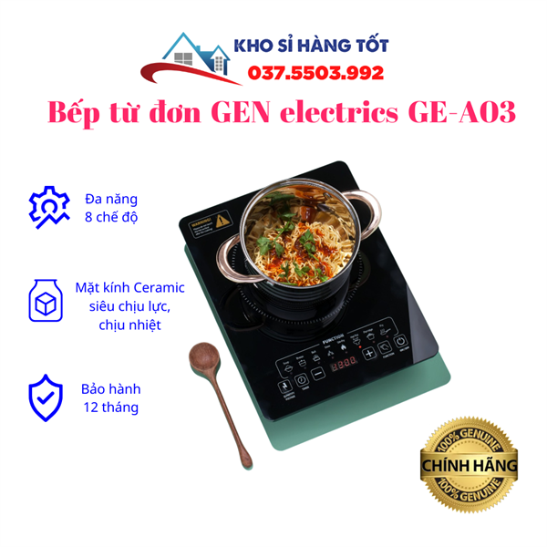  Bếp từ Gen Electric GE-A03 - Công suất 2200W - Bảo hành 12 tháng 