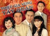  Thiếu gia vùng Tây Quan 