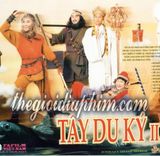  Tây du ký II - Journey To The West II - 西遊記 - 1998 (42 tập) 