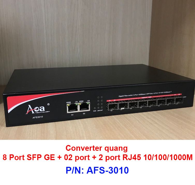 Switch quang 8 port SFP GE + 2 port RJ45 10/100/1000M AFS3010