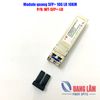 Module quang 10G SFP+, 2 sợi quang