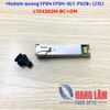 Module quang EPON EPON-OLT-PX20+ (ZTE) LTE4302M-BC+DM