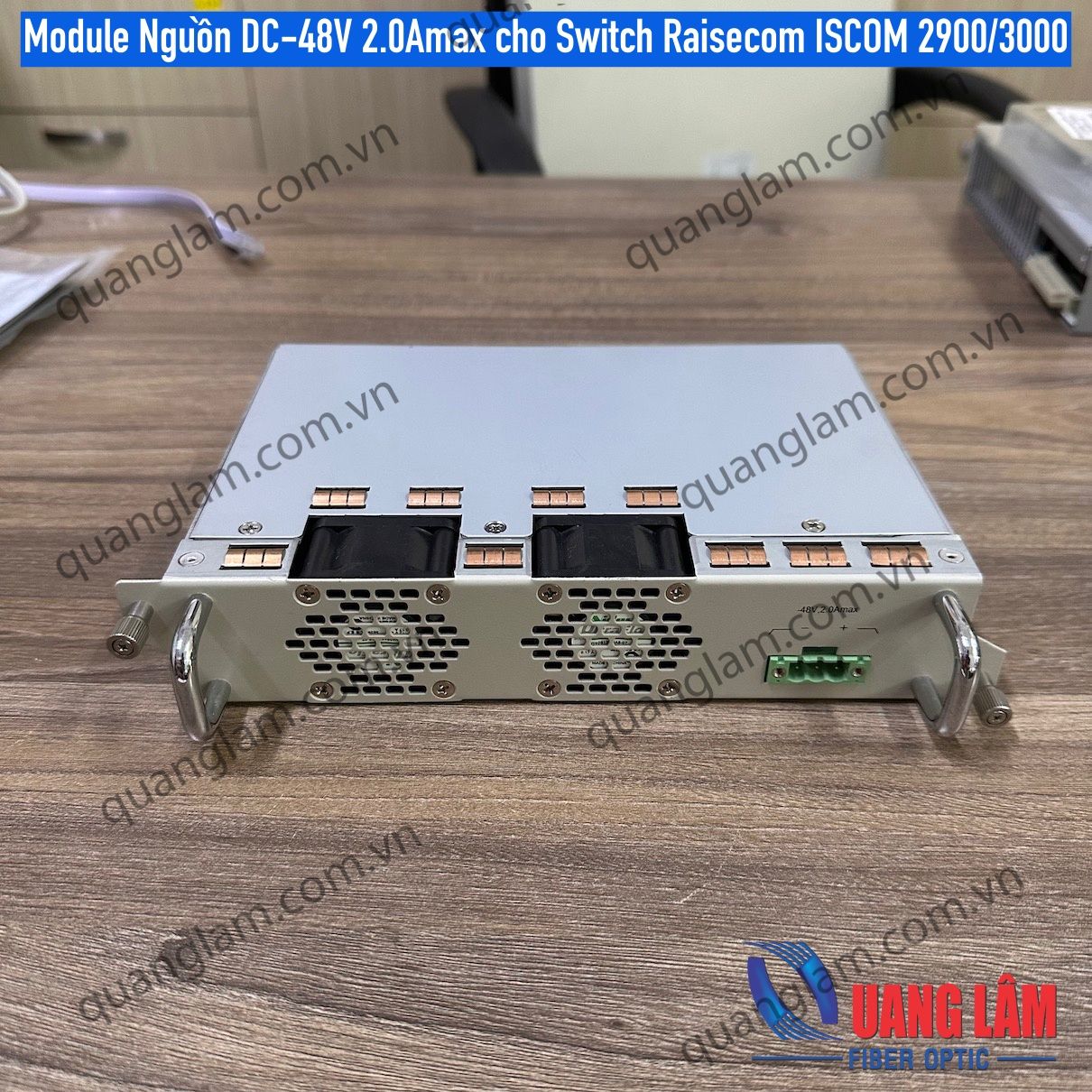 Module Nguồn DC-48V 2.0Amax cho Switch Raisecom ISCOM 2900/3000