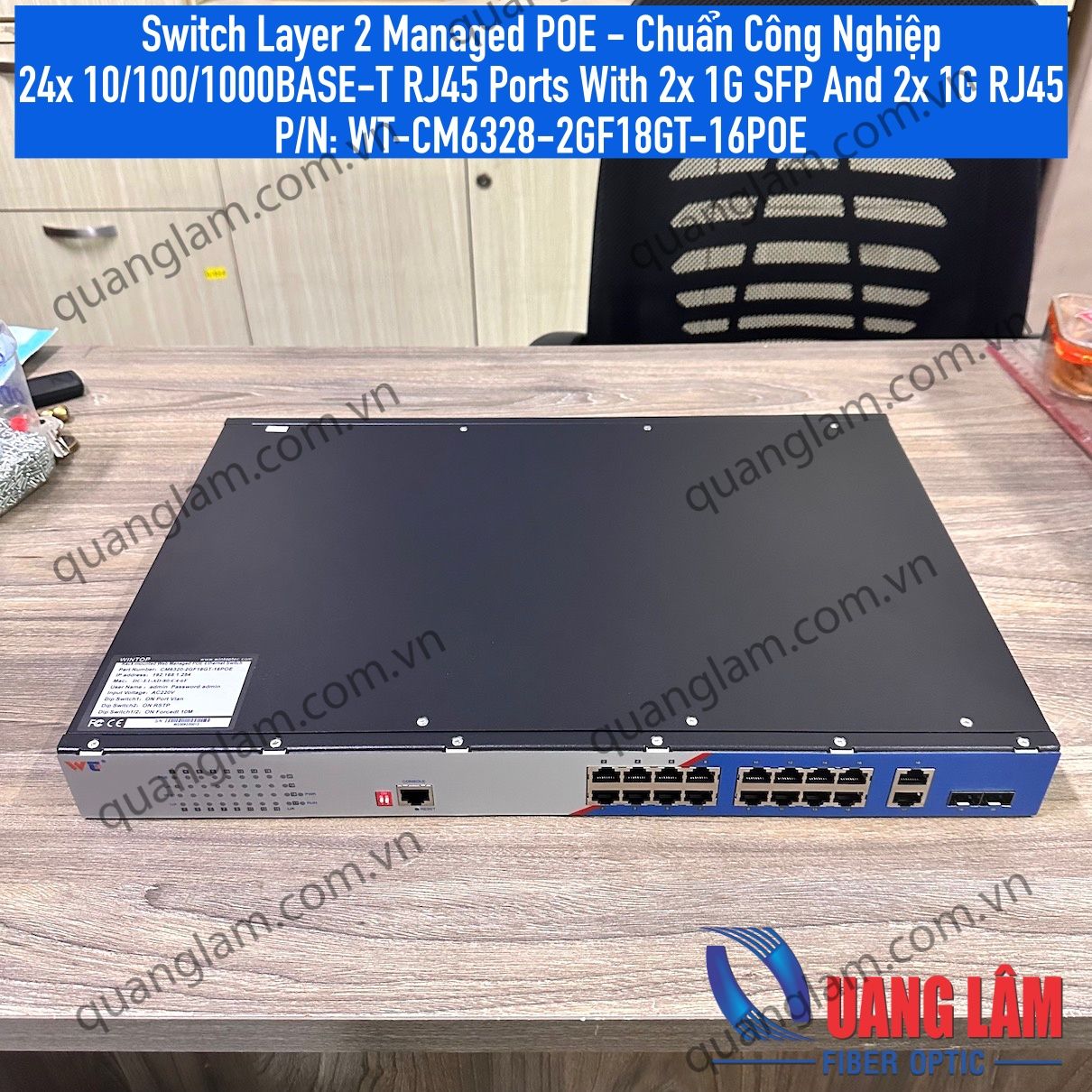 Switch Layer 2 Managed POE - Chuẩn Công Nghiệp 16x 10/100/1000BASE-T RJ45 Ports With 2x 1G SFP And 2x 1G RJ45 P/N: WT-CM6320-2GF18GT-16POE