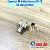 Connector N-Male cho cáp 5D-FB LMR-300 (Đầu thẳng) - Dạng đuôi bóp cose N-C-J-5