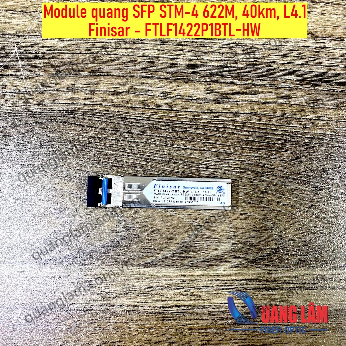 Module quang SFP STM-4 622M, 40km, L4.1 Finisar - FTLF1422P1BTL-HW