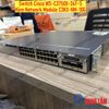 Switch Cisco WS-C3750X-24T-S Kèm Network Module C3KX-NM-10G