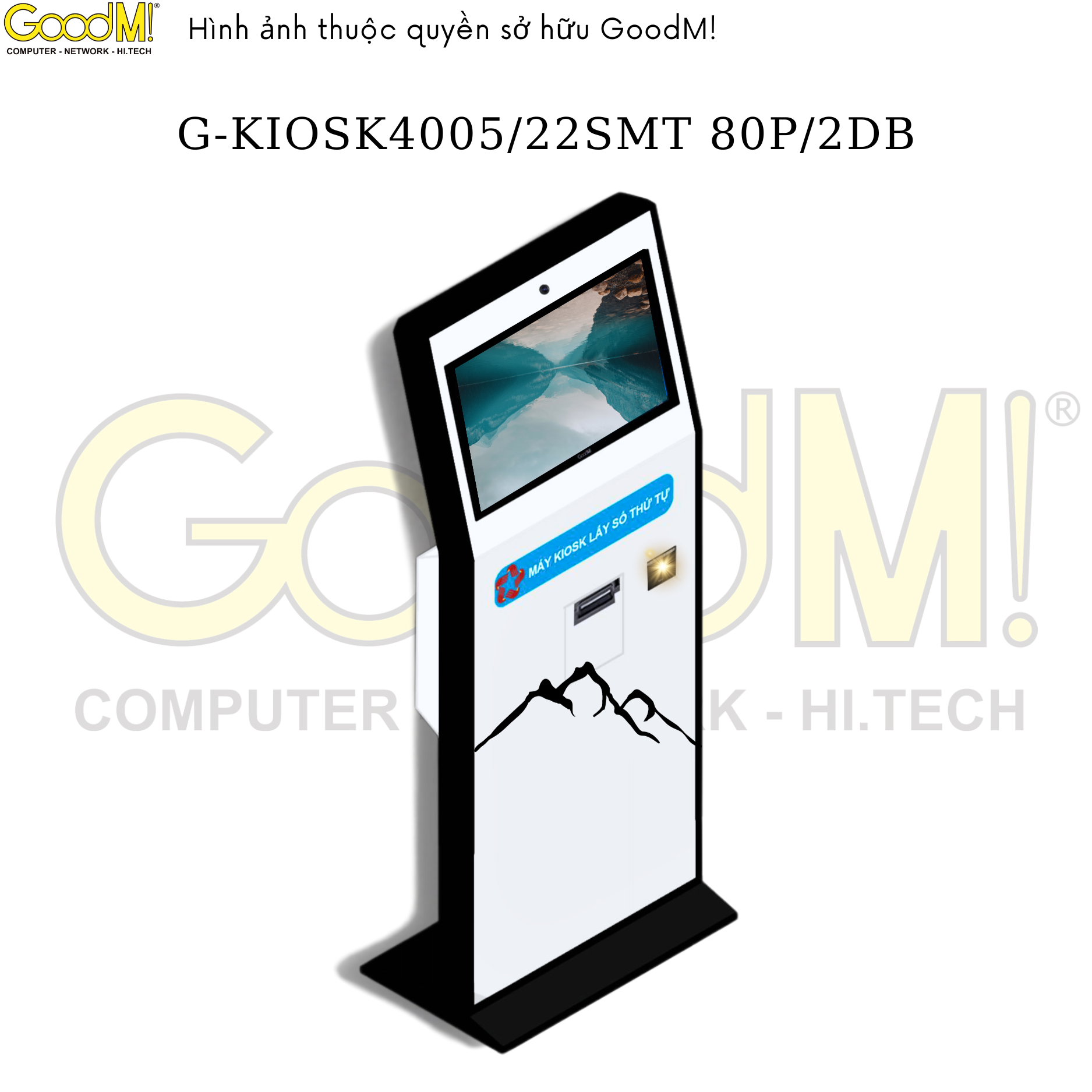 Máy Kiosk Tra Cứu Thông Tin G-KIOSK4005/22SMT 80P/2DB