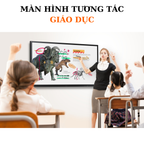  Màn Hình Tương Tác Thông Minh Giáo Dục 