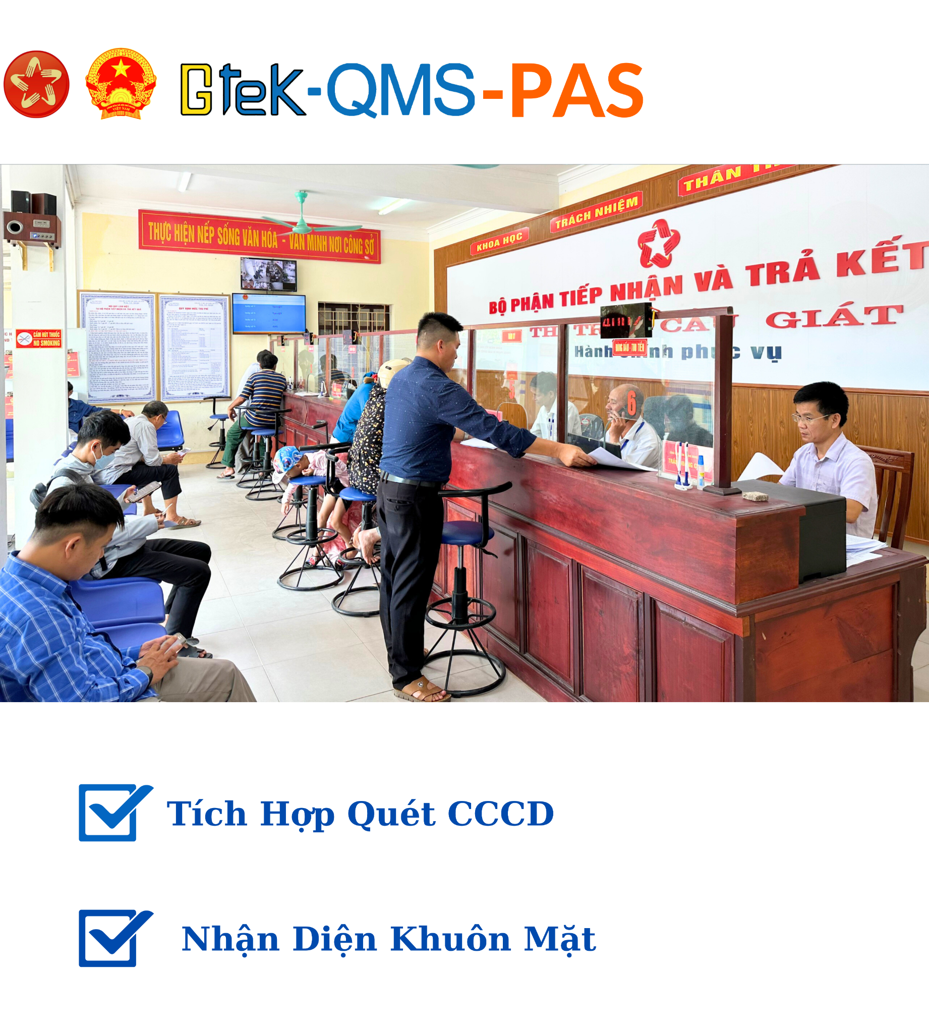  Hệ Thống Xếp Hàng Tự Động Cho Hành Chính Công Gtek-QMS-PAS 