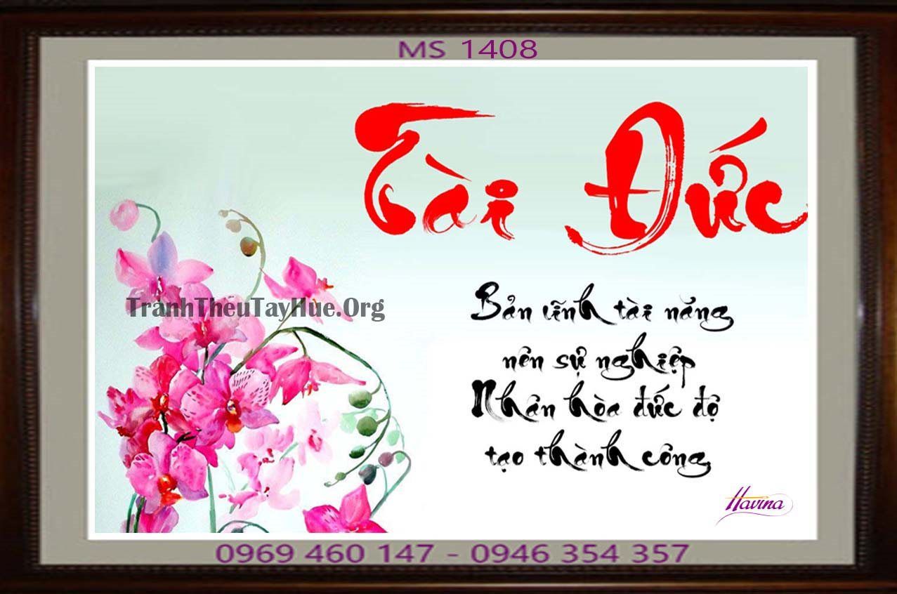 TRANH THÊU CHỮ TÀI ĐỨC MS 1408