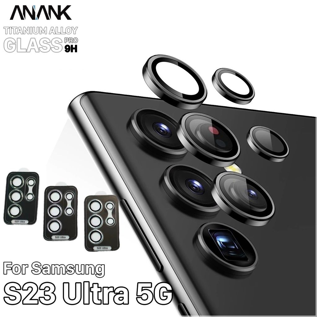 KÍNH CƯỜNG LỰC CAMERA SAMSUNG GALAXY S23 ULTRA 5G ANANK AR CHÍNH HÃNG