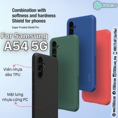 ỐP LƯNG SAMSUNG GALAXY A54 5G NILLKIN NHỰA CỨNG VIỀN DẺO CHÍNH HÃNG